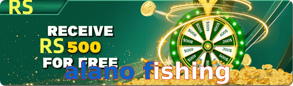 Alano fishing – Safe entertainment platform Alano fishing