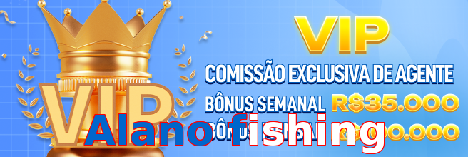 Alano fishing preview